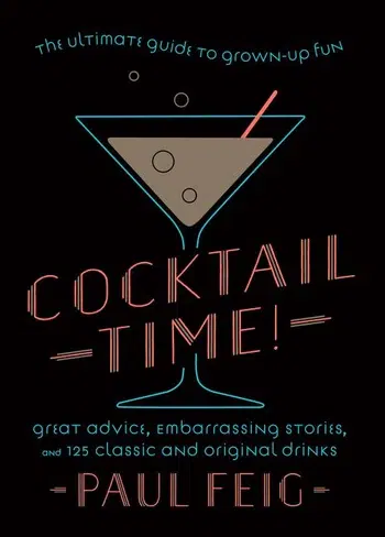 Paul Feig Coctail time book