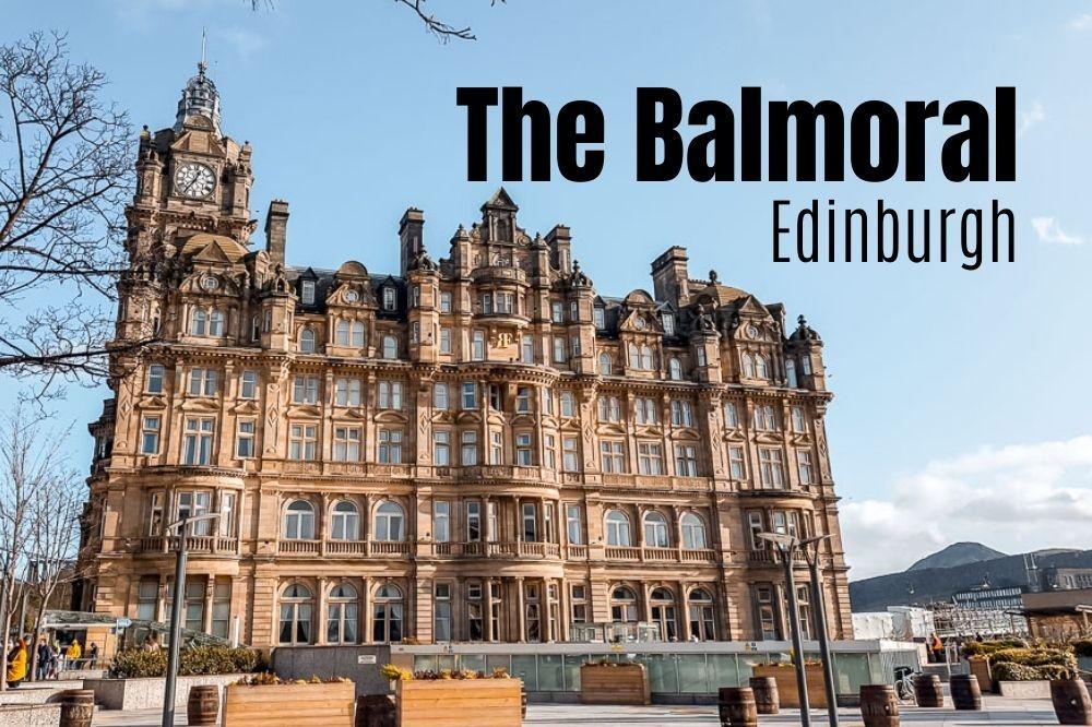 balmoral edinburgh